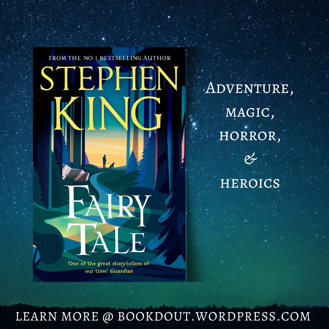 Review: Fairy Tale by Stephen King – Book'd Out